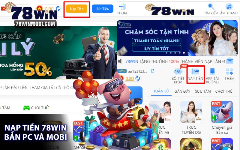 Nạp tiền 78Win bản PC và mobi